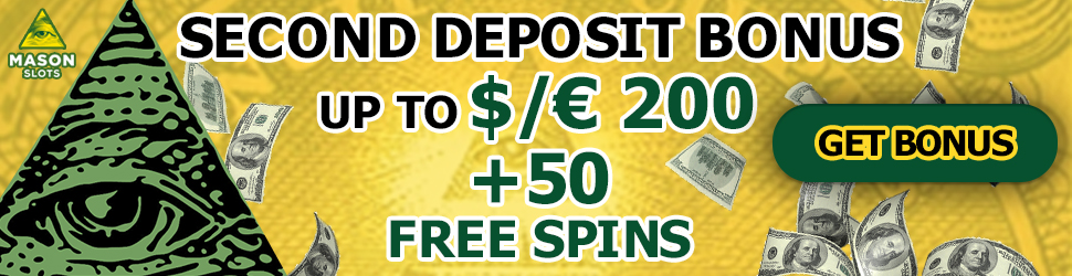 Masonslots Casino Second deposit bonus